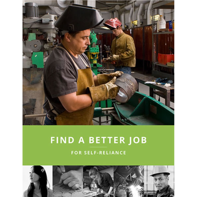 Find a Better Job, For Self-Reliance