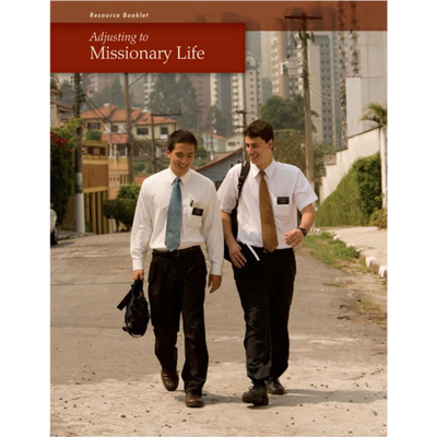 Adjusting to Missionary Life Booklet
