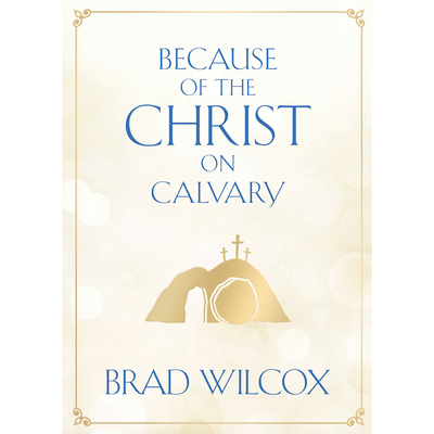 Because of the Christ on Calvary