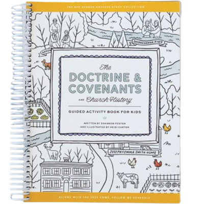 The Doctrine and Covenants and Church History: Guided Activity Book for Kids