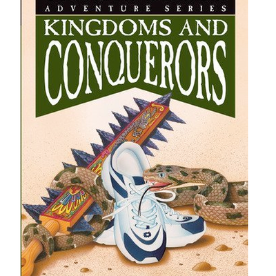 Tennis Shoes Adventure Series, Vol. 10: Kingdoms and Conquerors