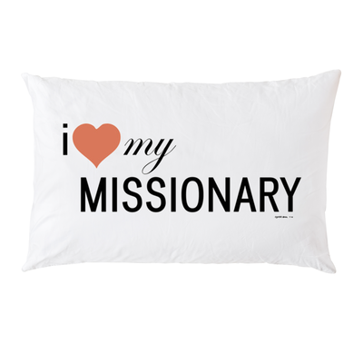 I Love My Missionary Pillowcase
