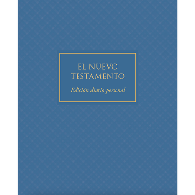 The New Testament, Spanish Journal Edition, Blue (No Index)