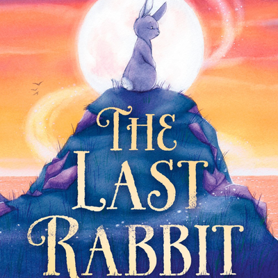 The Last Rabbit