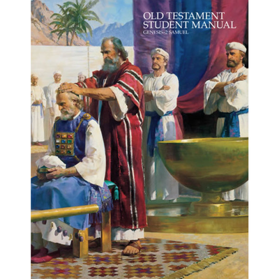 Old Testament Student Manual, Genesis - 2 Samuel