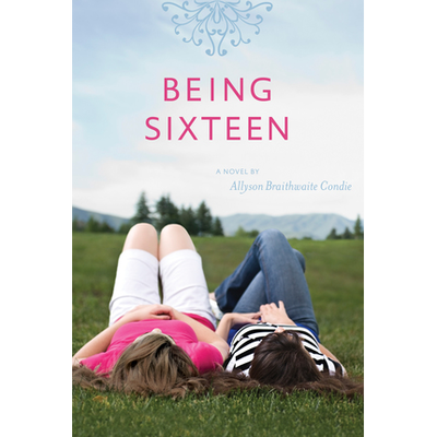Being Sixteen