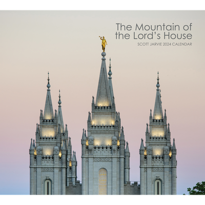 2024 The Mountain of the Lord's House Calendar