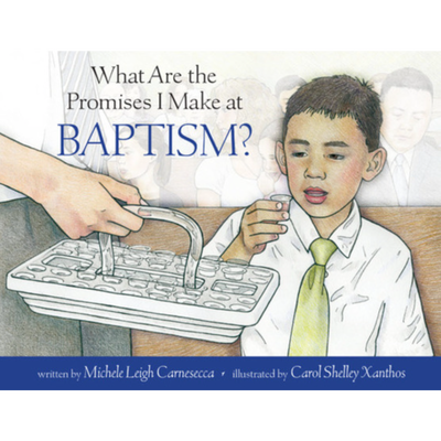 What Are the Promises I Make at Baptism?