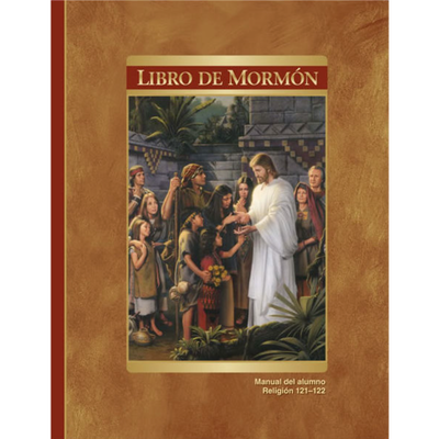 Spanish Book of Mormon Institute of Religion Course