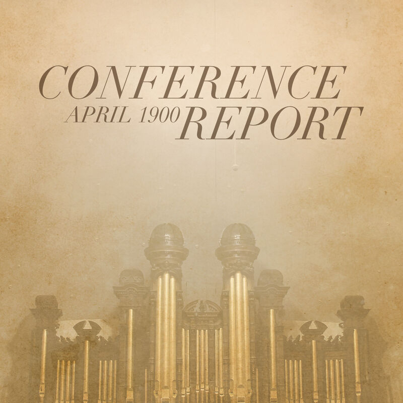 Conference Report, April 1900, , large image number 0