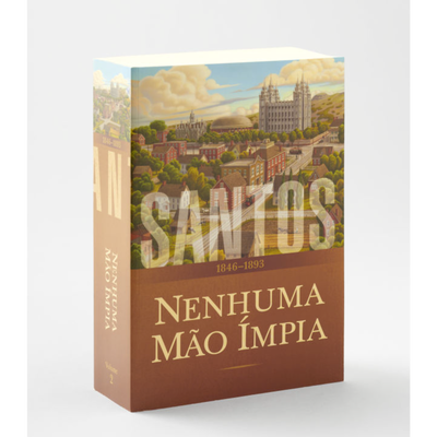 Portuguese Saints, Vol. 2: No Unhallowed Hand, 1846-1893
