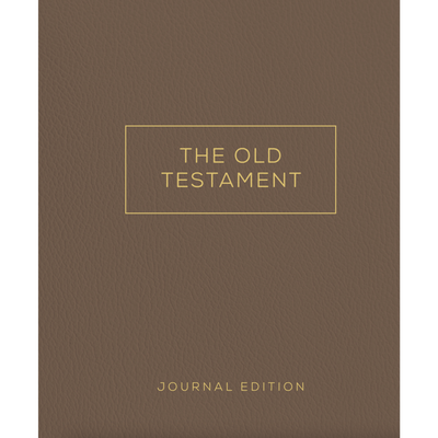 The Old Testament, Journal Edition, Brown Unlined (No Index)