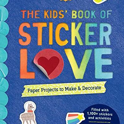The Kids Book of Sticker Love