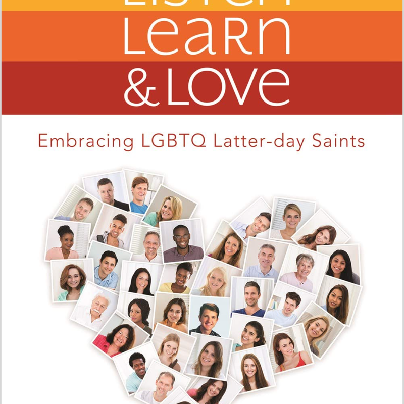 Listen, Learn, and Love: Embracing LGBTQ Latter-day Saints, , large image number 0